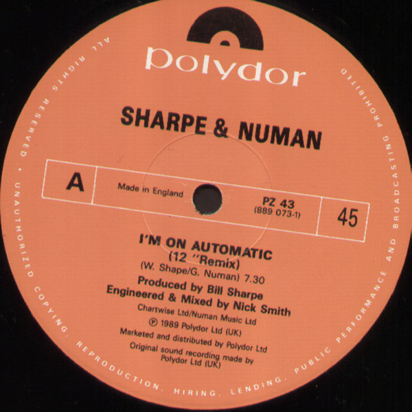 Sharpe & Numan - I'm On Automatic | Polydor (PZ 43) - 3