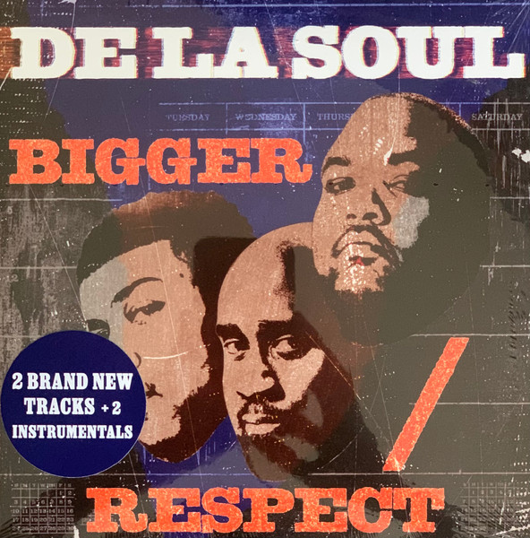De La Soul - Bigger / Respect 7" - RSD 2025 | BMG (964143111)
