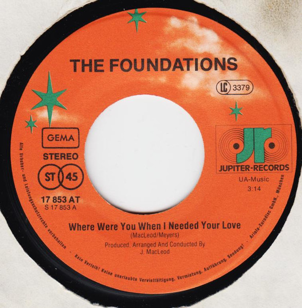 The Foundations - Where Were You When I Needed Your Love | Jupiter Records (17 853 AT) - 3