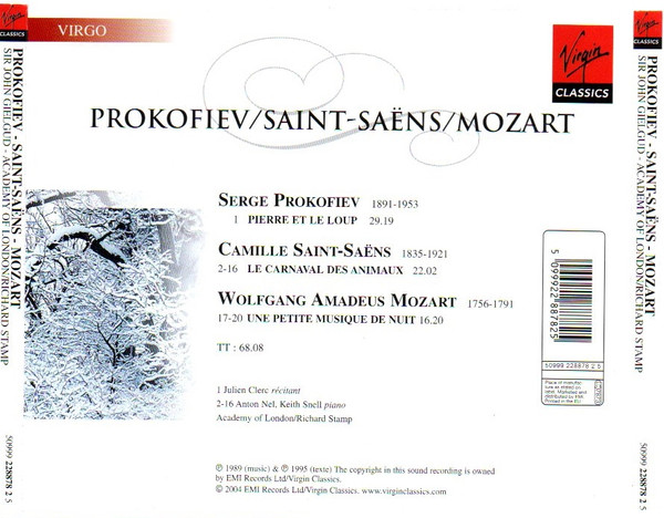 Sergei Prokofiev , Camille Saint-Saëns , Wolfgang Amadeus Mozart , Julien Clerc , Academy Of London , Richard Stamp - Pierre Et Le Loup / Le Carnaval Des Animaux | Virgin Classics (50999 228878 2 5) - 2