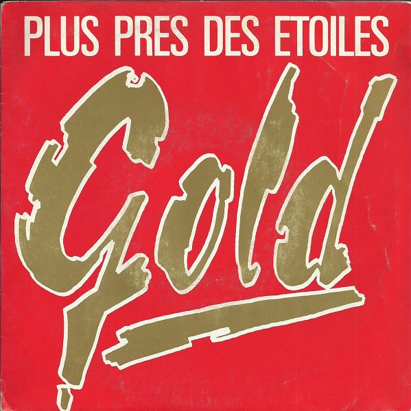 Gold - Plus Près Des Etoiles | WEA (24 9357-7)