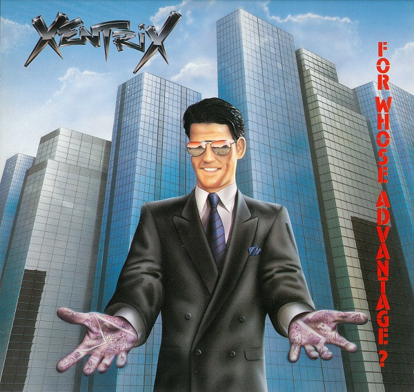 Xentrix - For Whose Advantage? | Roadracer Records (RO 9366 1) - main
