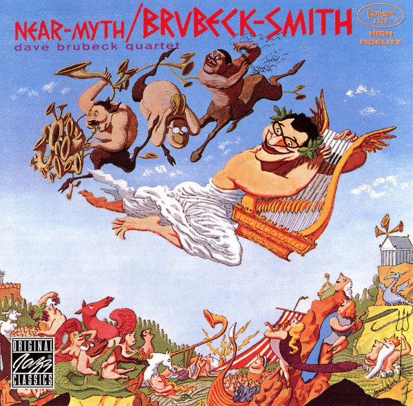 The Dave Brubeck Quartet / Dave Brubeck - William O. Smith - Near-Myth | Original Jazz Classics (0025218623629)