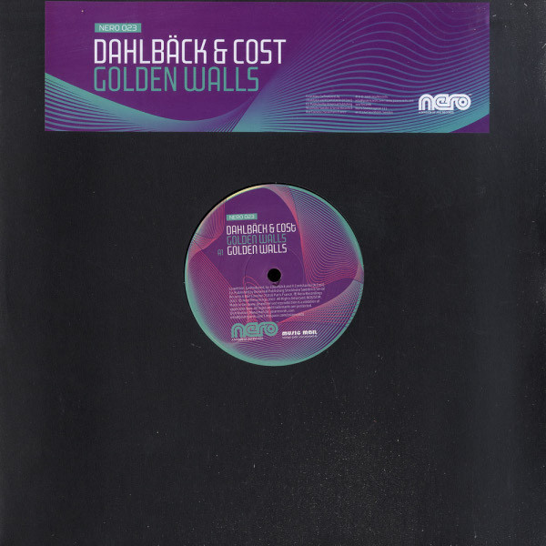 John Dahlbäck & Arno Cost - Golden Walls | Nero Recordings (NERO 023) - main