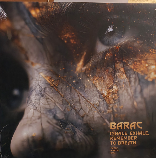 Barac - Inhale, Exhale, Remember To Breath | Moonrover Records (MNRVR007)