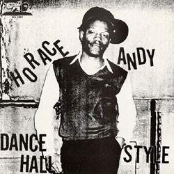 Horace Andy - Dance Hall Style | Wackie's (WR 1383) - main