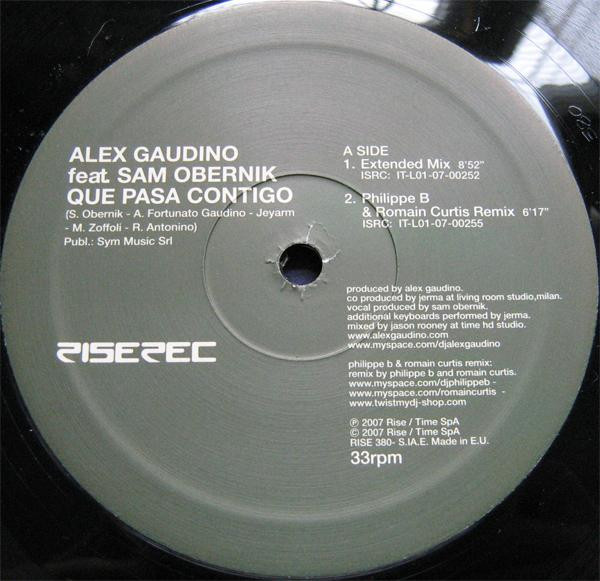 Alex Gaudino Feat. Sam Obernik - Que Pasa Contigo | Rise (RISE 380)