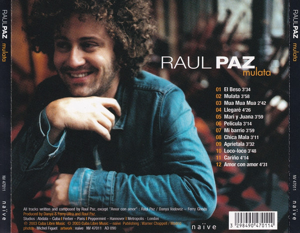 Raul Paz - Mulata | Naïve (NV 47011) - 2