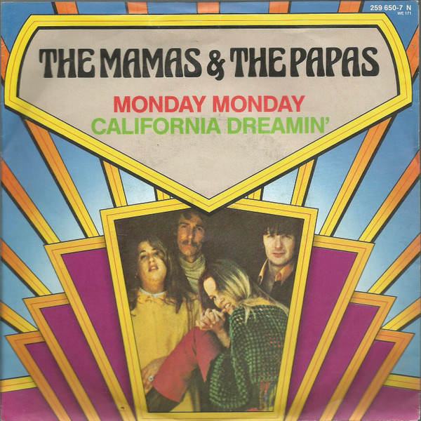 The Mamas & The Papas - Monday Monday / California Dreamin' | MCA Records (259 650-7) - main