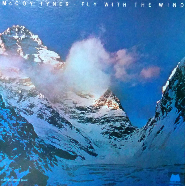 McCoy Tyner - Fly With The Wind | Milestone (SMJ-6131) - 2 McCoy Tyner - Fly With The Wind | Milestone (SMJ-6131) - 2