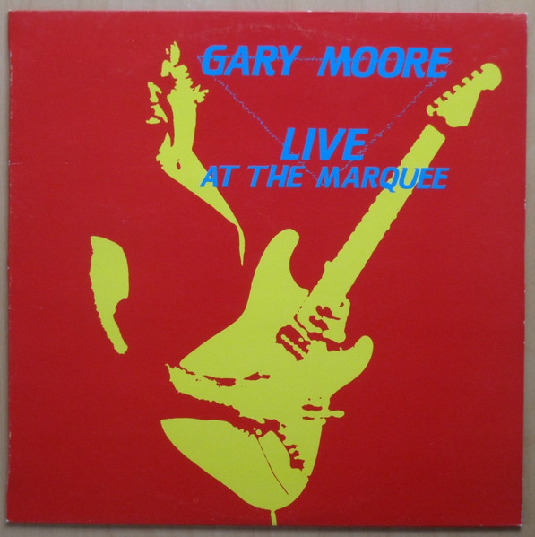 Gary Moore - Live At The Marquee | Jet Records (JET LP 248) - main
