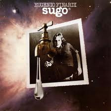 Eugenio Finardi - Sugo | Cramps Records (P-5205-152)