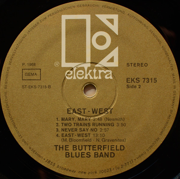 The Paul Butterfield Blues Band - East - West | Elektra (EKS-7315) - 4