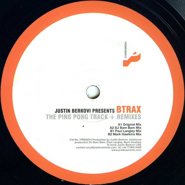 Justin Berkovi Presents BTrax - The Ping Pong Track + Remixes | Predicaments (PRED015)