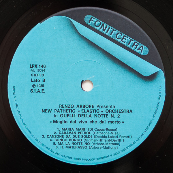 Renzo Arbore Presenta New Pathetic "Elastic" Orchestra - Quelli Della Notte N. 2 | Fonit Cetra (LPX 146) - 4 Renzo Arbore Presenta New Pathetic "Elastic" Orchestra - Quelli Della Notte N. 2 | Fonit Cetra (LPX 146) - 4