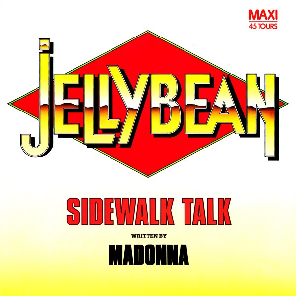 John "Jellybean" Benitez - Sidewalk Talk | EMI America (1A K060-20 0937 6) - main John "Jellybean" Benitez - Sidewalk Talk | EMI America (1A K060-20 0937 6) - main