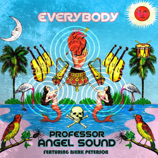 Professor Angel Sound Featuring Bjerk Peterson - Everybody | Trip Recordings (TRIP001)