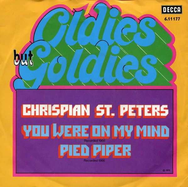 Crispian St. Peters - You Were On My Mind / Pied Piper | Decca (6.11177) - main