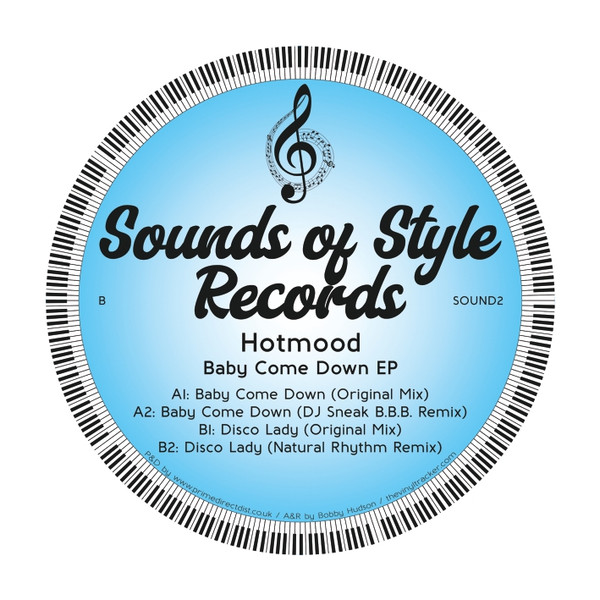 Hotmood - Baby Come Down EP | Sounds of Style Records (SOUND2)