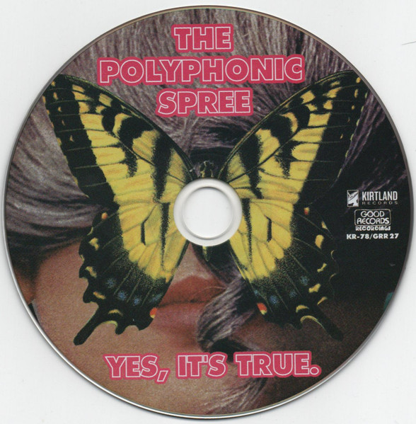 The Polyphonic Spree - Yes, It's True. | Kirtland Records (KR-78) - 2