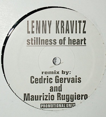 Lenny Kravitz - Stillness Of Heart (Remix) | Not On Label (Lenny Kravitz) (none) - main