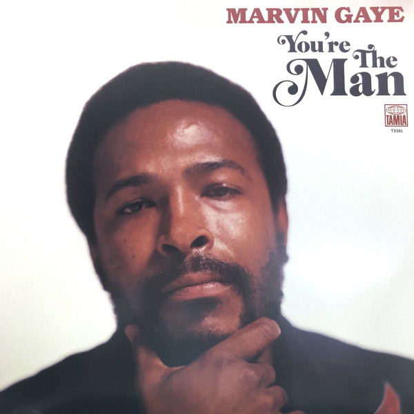 Marvin Gaye - You're The Man | Tamla (T316L)