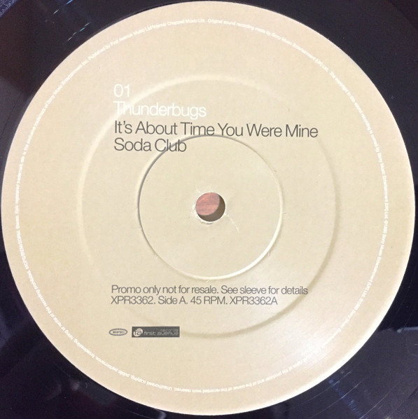 Thunderbugs - It's About Time You Were Mine (The Soda Club Remixes) | Epic (XPR3362) - 3 Thunderbugs - It's About Time You Were Mine (The Soda Club Remixes) | Epic (XPR3362) - 3