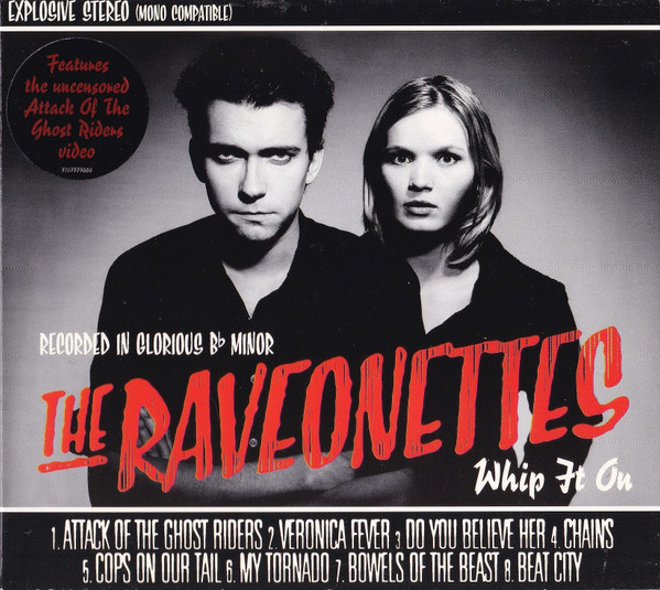The Raveonettes - Whip It On | Columbia (510753 9) The Raveonettes - Whip It On | Columbia (510753 9)