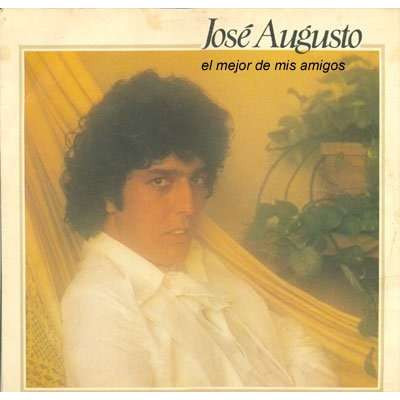 José Augusto - El Mejor De Mis Amigos | EMI (C064-420154) - main
