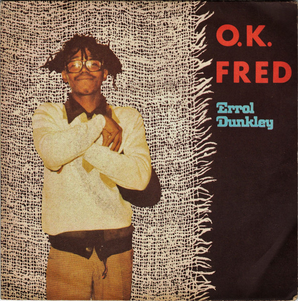 Errol Dunkley - O.K. Fred | Celluloid (CEL1 6205)
