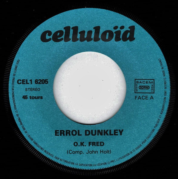 Errol Dunkley - O.K. Fred | Celluloid (CEL1 6205) - 3