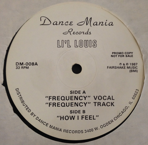 Lil' Louis - Frequency / How I Feel | Dance Mania (DM-008) - main Lil' Louis - Frequency / How I Feel | Dance Mania (DM-008) - main