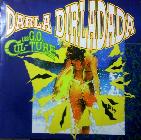 Les G.O. Culture - Darla Dirladada | Dance Street (DST 1166-12)