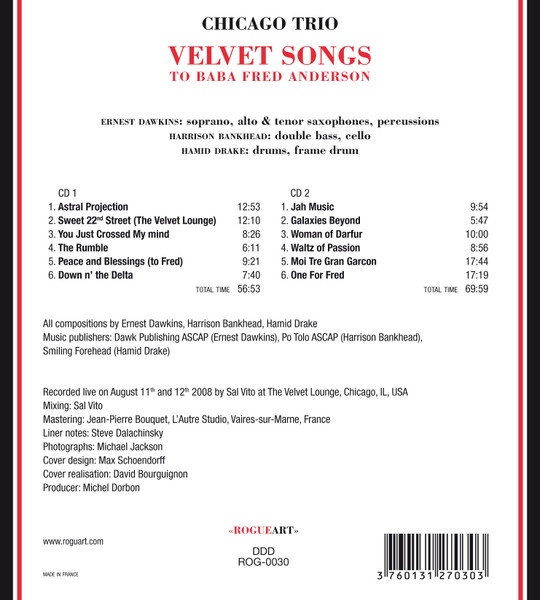 Chicago Trio - Velvet Songs (To Baba Fred Anderson) | Rogueart (ROG-0030) - 2 Chicago Trio - Velvet Songs (To Baba Fred Anderson) | Rogueart (ROG-0030) - 2