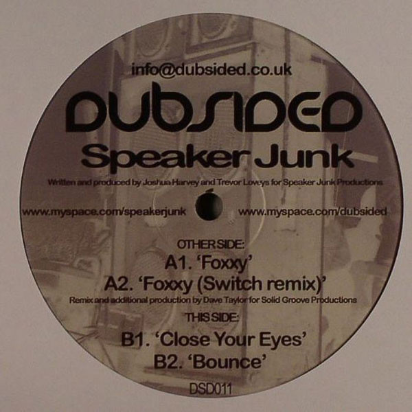 Speaker Junk - Foxxy | Dubsided (DSD011)