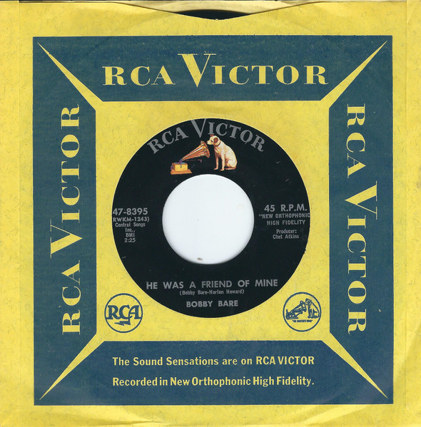 Bobby Bare - He Was A Friend Of Mine | RCA Victor (47-8395) - 3