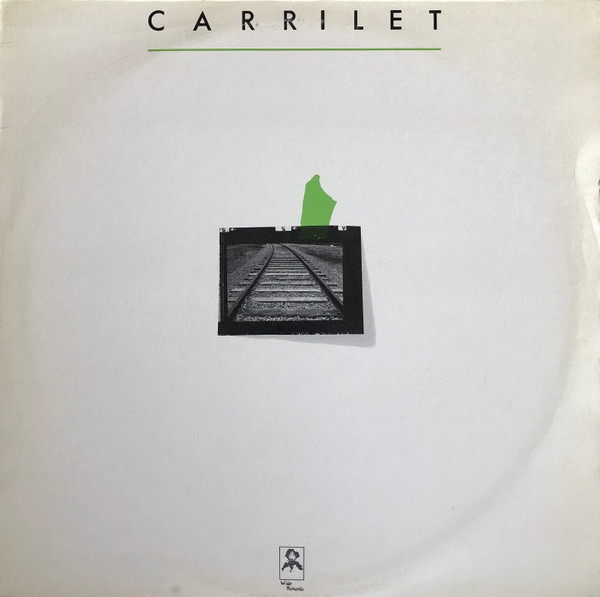 Carrilet - Carrilet | Wilde Rekords (WR-006) - main Carrilet - Carrilet | Wilde Rekords (WR-006) - main