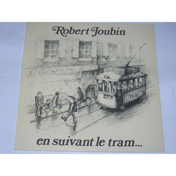 Robert Joubin - En Suivant Le Tram... | Gelarmor (30.001) - main Robert Joubin - En Suivant Le Tram... | Gelarmor (30.001) - main