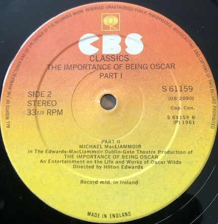 Micheál Mac Liammóir - The Importance Of Being Oscar (Part I). An Entertainment On The Life And Works Of Oscar Wilde | CBS (S 61159) - main Micheál Mac Liammóir - The Importance Of Being Oscar (Part I). An Entertainment On The Life And Works Of Oscar Wilde | CBS (S 61159) - main