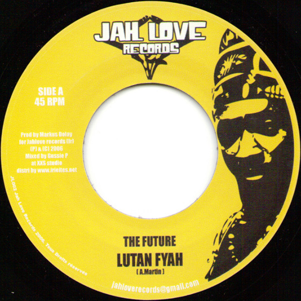 Lutan Fyah - The Future | Jah Love Records (JL002)