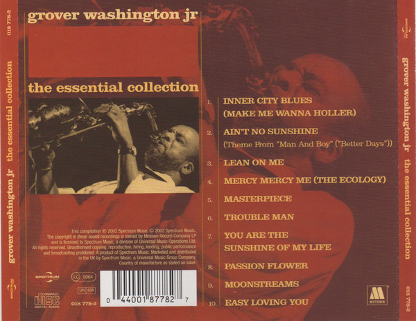 Grover Washington, Jr. - The Essential Collection | Spectrum Music (018 778-2) - 2 Grover Washington, Jr. - The Essential Collection | Spectrum Music (018 778-2) - 2