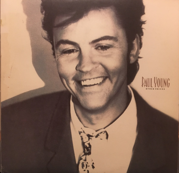 Paul Young - Other Voices | Columbia (C 46755) - main