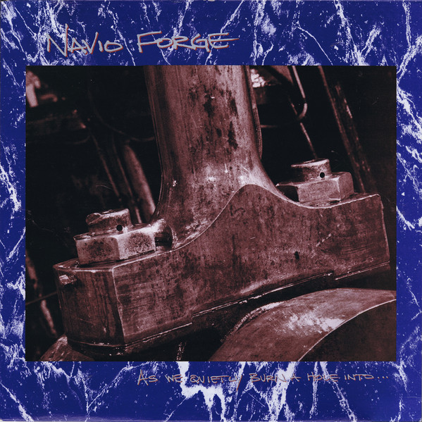 Navio Forge - As We Quietly Burn A Hole Into... | Shadow Catcher (SHADOW 1)