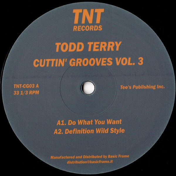 Todd Terry - Cuttin' Grooves Vol. 3 | TNT Records (TNT-CG03)