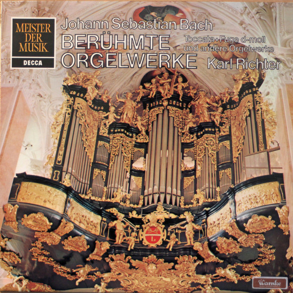 Johann Sebastian Bach — Karl Richter - Berühmte Orgelwerke | Decca (SMD 1231) - main