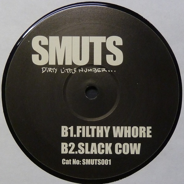 Smuts - Dirty Little Number... | Smuts Records (SMUTS001) - 2
