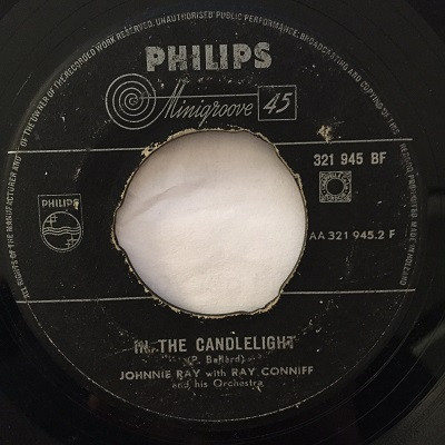 Johnnie Ray With Ray Conniff And His Orchestra & Chorus - Just Walkin' In The Rain / In The Candlelight | Philips (321 945 BF) - 2