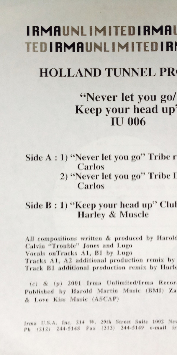 Holland Tunnel Project Feat. Lugo - Never Let You Go / Keep Your Head Up (Don Carlos / Harley & Muscle Remixes) | Irma Unlimited (IU006) - 3