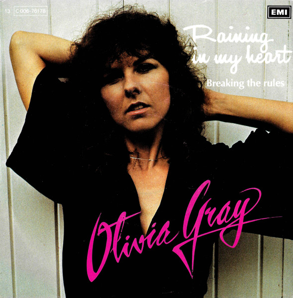 Olivia Gray - Raining In My Heart | EMI (13 C 006-76178) - main
