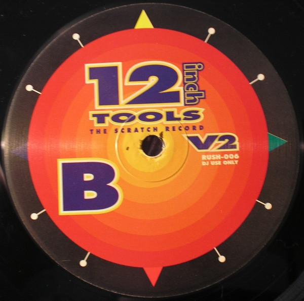 Unknown Artist - 12 Inch Tools V2 (The Scratch Record) | Rush Records (RUSH-006) - 2